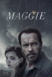 Maggie ซอมบี้ ลูกคนเหล็ก (2015)