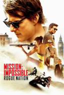 Mission: Impossible - Rogue Nation ปฏิบัติการรัฐอำพราง