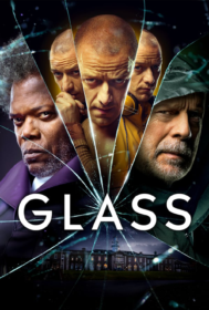 Glass คนเหนือมนุษย์ (2019)