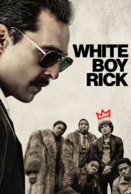 White Boy Rick (2018) ริค จอมทรหด