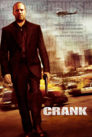 Crank คนโคม่า วิ่ง/คลั่ง/ฆ่า (2006)