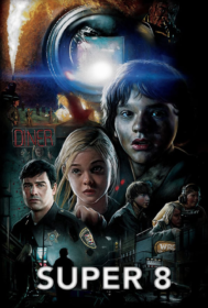 Super 8 ซูเปอร์ 8 มหาวิบัติลับสะเทือนโลก (2011)