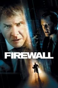 Firewall ไฟร์วอลล์ หักดิบระห่ำ แผนจารกรรมพันล้าน (2006)