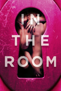 In The Room ส่องห้องรัก (2015)