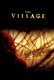 The Village หมู่บ้านสาปสยอง