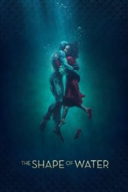 The Shape of Water เดอะ เชพ ออฟ วอเทอร์ (2017)