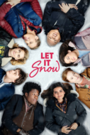 Let It Snow อุ่นรักฤดูหนาว (2019)