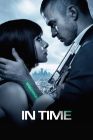 In Time อินไทม์ ล่าเวลาสุดนรก (2011)