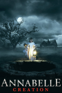 Annabelle: Creation แอนนาเบลล์ กำเนิดตุ๊กตาผี (2017)