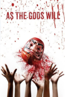As the Gods Will เกมเทวดา (2014)
