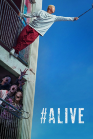 #Alive (#Saraitda) คนเป็นฝ่านรกซอมบี้ (2020)